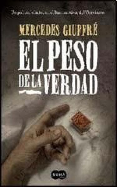 EL PESO DE LA VERDAD