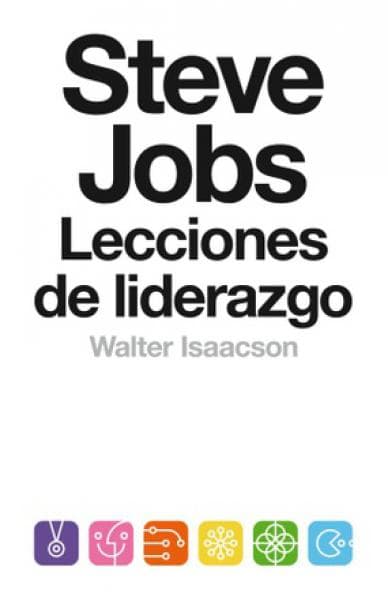 STEVE JOBS LECCIONES DE LIDERAZGO