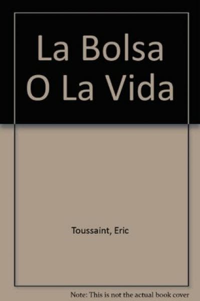LA BOLSA O LA VIDA