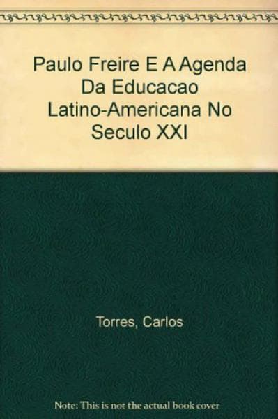 PAULO FREIRO Y AL AGENEDA DE LA EDUC...