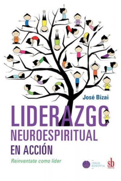 LIDERAZGO NEUROESPIRITUAL EN ACCION