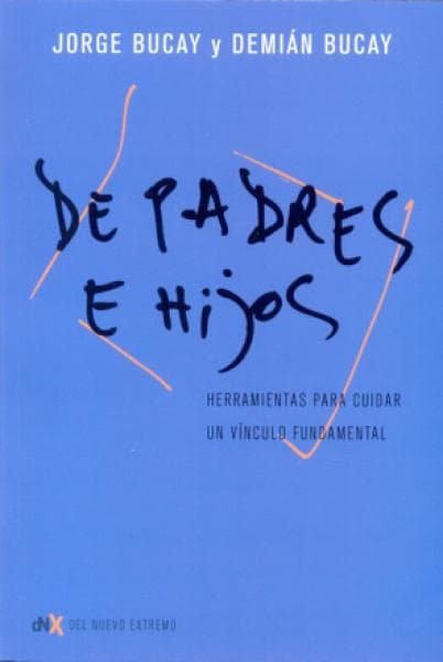DE PADRES E HIJOS
