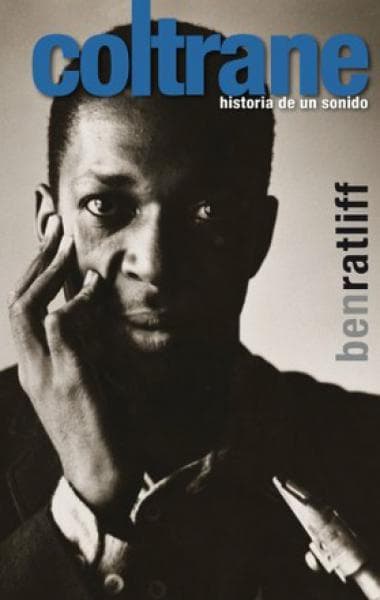 COLTRANE - HISTORIA DE UN SONIDO