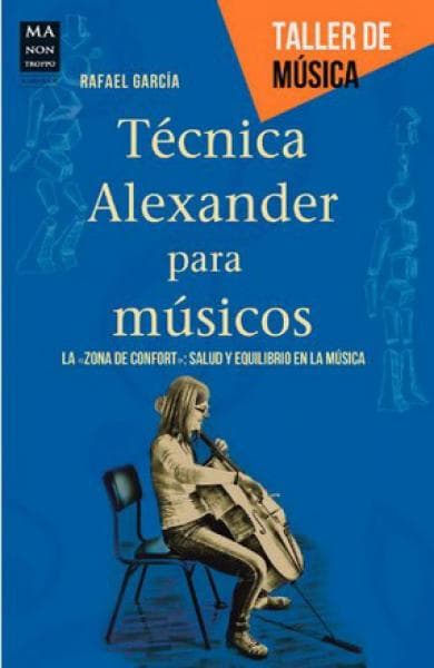 LA TECNICA ALEXANDER PARA MUSICOS