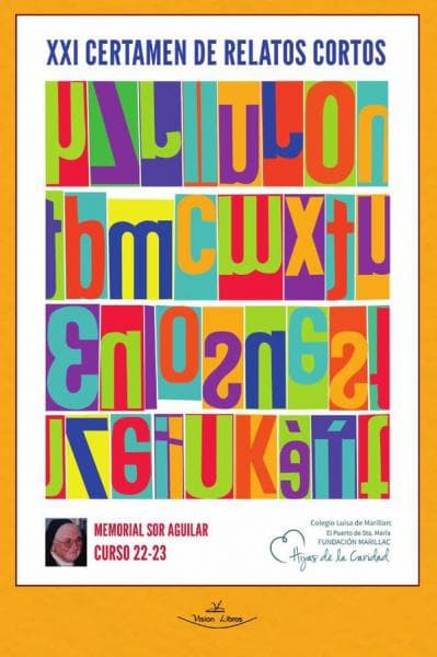 XXI CERTAMEN LITERARIO DE RELATOS CORTOS
