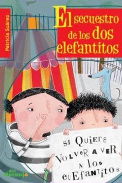 EL SECUESTRO DE LOS DOS ELEFANTITOS
