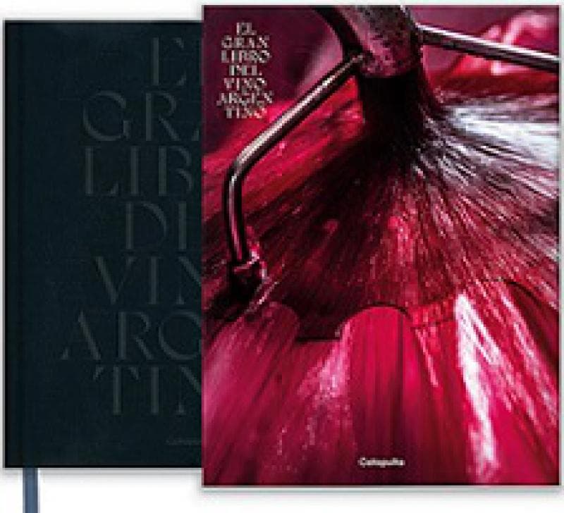 EL GRAN LIBRO DEL VINO ARGENTINO