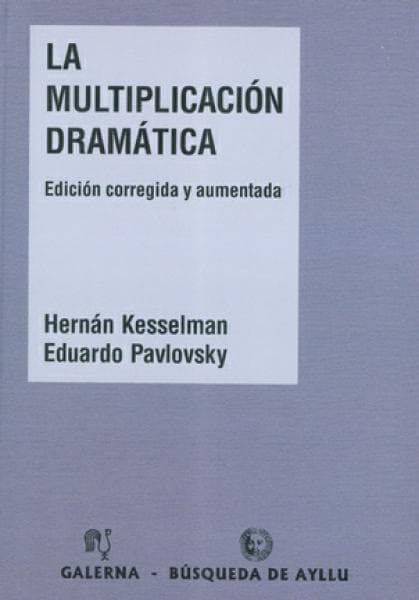 LA MULTIPLICACION DRAMATICA