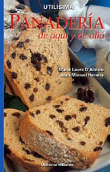 PANADERIA DE AQUI Y DE ALLA