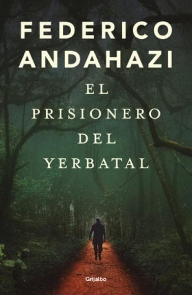 EL PRISIONERO DEL YERBATAL