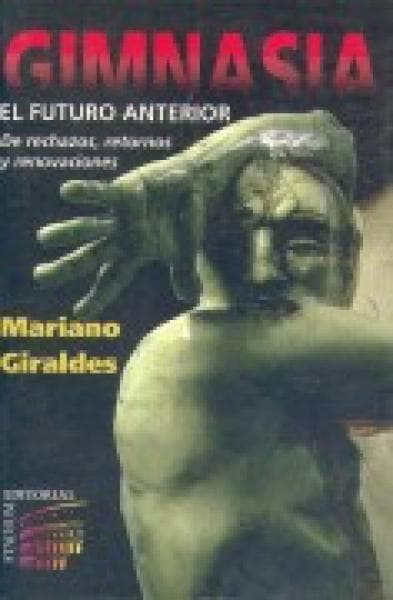GIMNASIA: EL FUTURO ANTERIOR