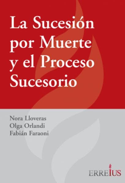 SUCESION POR MUERTE Y EL PROCESO SUCESOR