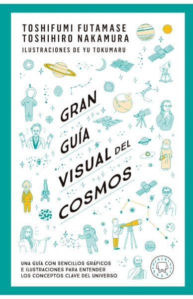 GRAN GUIA VISUAL DEL COSMOS