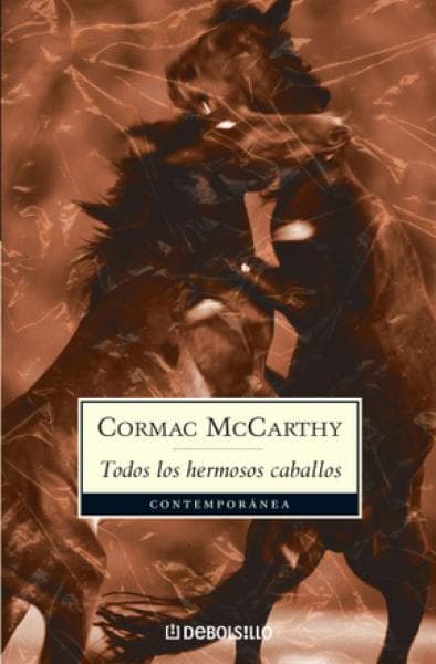 TODOS LOS HERMOSOS CABALLOS