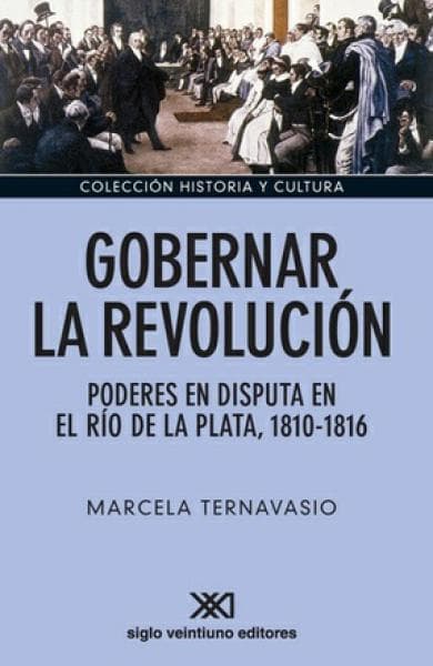 GOBERNAR LA REVOLUCION