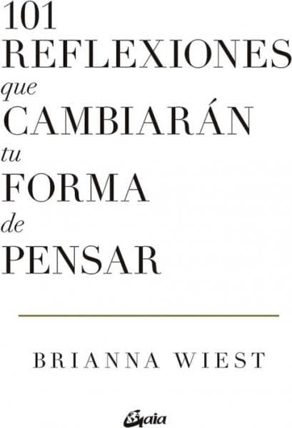 101 REFLEXIONES QUE CAMBIARAN TU FORMA..